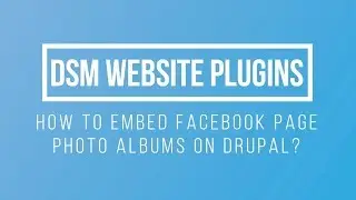 How To Embed Facebook Page Photo Albums On Drupal?
