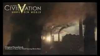 Civilization V: Brave New World OST - Opening Movie Music