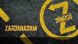 Zardanadam - Bu Böyle Gitmez
