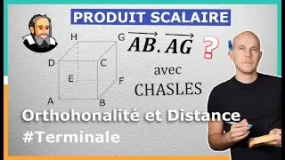 PRODUIT SCALAIRE dans l'Espace avec CHASLES - Exercice Corrig&eacute; - Terminale