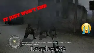 Call Of Duty 2 (Campaign) Letsplay #36: THIS MISSION WILL NEVER END 