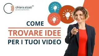 Come trovare idee per i tuoi video