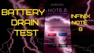 Infinix note 8 - Battery Drain Test. Тест автономности  - ютуб, игра!