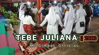 TEBE JULIANA TERBARU || 2023