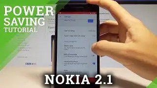 NOKIA 2.1 Save Battery / Power Saving Mode / Reduce Battery Consumption