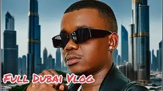 Full Dubai Vlog with CPC STARS 🇿🇦🔥