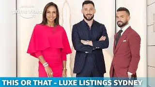 This Or That with Luxe Listings Sydney | Amazon Exclusive