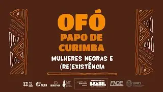 Ofó: Mulheres negras e (re)existência
