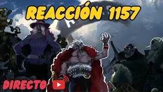 LEYENDO ONE PIECE 1157 Manga | Reacci&oacute;n en DIRECTO