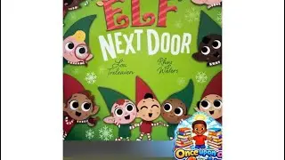 The Elf Next Door | Read Aloud by Cari | Christmas Audiobooks for Kids 