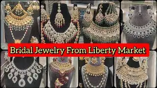 Bridal Jewelry Collection 2025 | Liberty Market Shopping Vlog | Muhibullah Malik Vlogs #bridalset