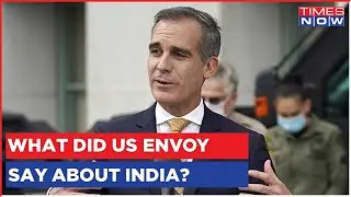 'India-US Committed To Deepen Science & Technology Partnership,' Claims U.S Ambassador Eric Garcetti