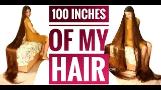 100 inches of my hair