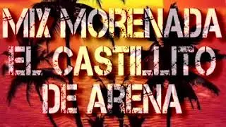Tropicana Caliente - MIX MORENADAS - NIDITO DE AMOR, CASTILLITO DE ARENA - Disco 3