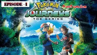 POKEMON JOURNEYS : THE SERIES || EPISODE -1 || Pikachu is born !! ||