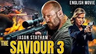 THE SAVIOUR -3 | Jason Statham's | Hollywood Blockbuster Action Movie | English HD #actionmovies
