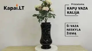 Vaza kapams - Kalija