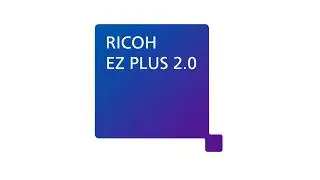 RICOH EZ Plus 2.0 影印機App應用程式【介紹篇】
