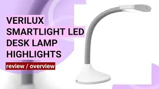 Verilux SmartLight LED Desk Lamp Review: Eye-Friendly Lighting for Readers & Crafters