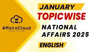 January 2025 - National Affairs | English | AffairsCloud