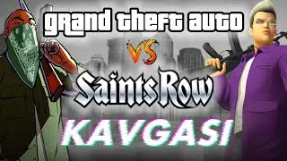 Firmaların Atışmaları | Saints Row & GTA Kavgası
