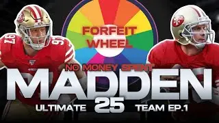 No Money Spent Madden 25 Ultimate Team Episode 1: The Forfeit Wheel Begins!