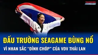 G&acirc;y b&atilde;o SEA Games 33: Hot girl 19 tuổi của Th&aacute;i Lan tỏa s&aacute;ng, mang về HCV mở m&agrave;n| TH&CL
