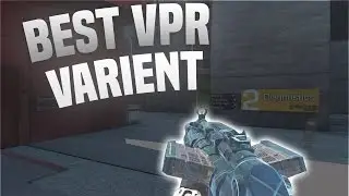 BEST VPR CLASS VARIANT! FINALLY (RECOMMENDED)