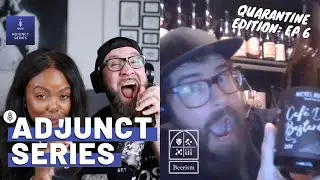 Episode #6: Quarantine Edition | What's a Yawn Beer? with Noah from Beerism | Adjunct Series