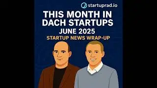June 2025: Helsing, Luma, and EU Billions: DACH Startup Funding 2025 Unleashed