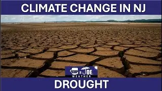 🏜️ Climate Change in New Jersey: Drought