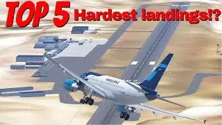 Top 5 hardest airports to land at on infinite flight!?