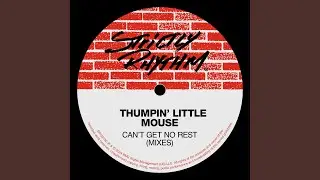 Can't Get No Rest (Technoid Mix)
