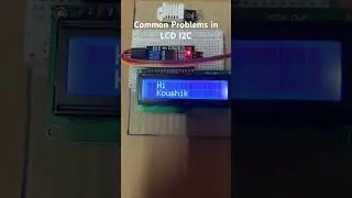 lcd problem - Common Problem in LCD I2C. #Arduino #project #diy #lcd #screen problem