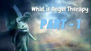 What is Angel Therapy ?? Can we Learn That | AVK DIVINE | Ankit Kamra | Part 1
