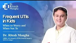 Frequent UTIs in Kids | When to Worry and When Not To