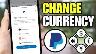 Как изменить валюту в приложении PayPal (мобильное)