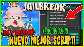 [NUEVO] HACK / SCRIPT DE JAILBREAK | AUTO ROB, DINERO INFINITO, AUTO FARM Y M&Aacute;S! | PC Y CELULAR