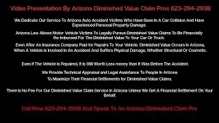 Arizona Diminished Property Value Claims | Car Accident Diminished Value Claims Arizona 623-294-2983