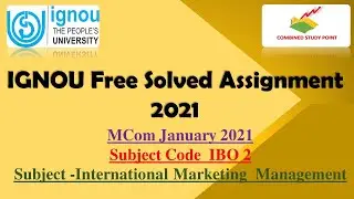 IGNOU MCom assignment first year# IB02 #internationalmarketing #january2021sessionmcomassignment