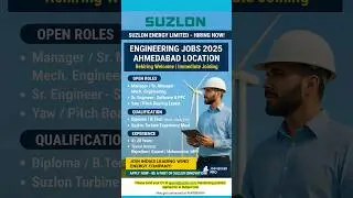 Suzlon Energy Hiring 2025 🚀 | Manager, Sr Engineer Jobs | Ahmedabad #engineeringjobs #suzlon