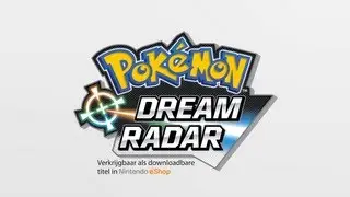 Pok&eacute;mon Dream Radar Trailer - Nintendo 3DS