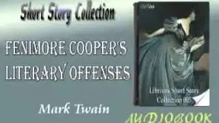 Fenimore Cooper's Literary Offenses Mark Twain audiobook Short Story
