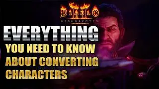 EVERYTHING you need to know BEFORE you convert your characters! | Diablo 2 Resurrected RoTW