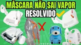 Máscara não sai Vapor no Inalador G-TECH, (RESOLVA Facilmente)