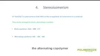 Stereoisomerism or Tacticity on Polymers
