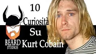10 Cose Che Forse Non Sapevi Su Kurt Cobain