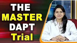THE MASTER DAPT Trial