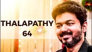 BREAKING : Thalapathy Joins with Young Director | Thalapathy 64 | Vijay 64 Update