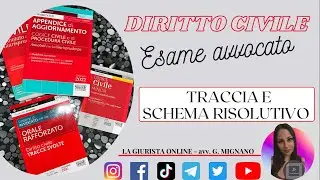 Esame Avvocato: traccia di diritto civile.